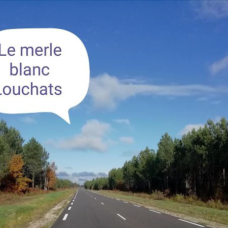 Hotel Le Merle Blanc Louchats Esterno foto